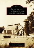 Trout Valley, The Hertz Estate, And Curtiss Farm