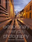 Extraordinary Everyday Photoraphy