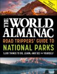 The World Almanac Road Tripper's Guide To National Parks
