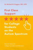 First Class Suppport For College Students On The Autism Spectrum