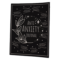 Anti Anxiety Journal
