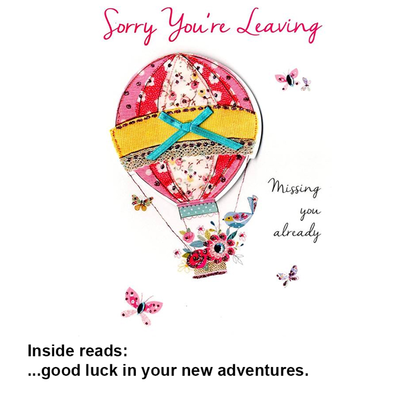 Sorry Youre Leaving Greeting Card (SKU 1032807181)